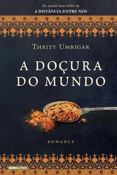 Capa do livro A Doçura do Mundo