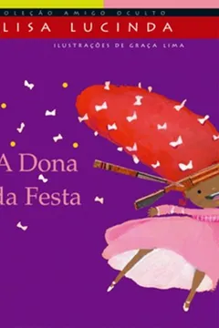 Livro A Dona Da Festa - Resumo, Resenha, PDF, etc.