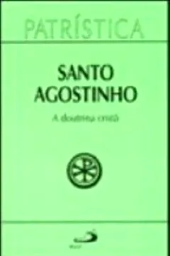 Livro A Doutrina Cristã - Resumo, Resenha, PDF, etc.
