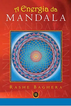 Livro A Energia da Mandala - Resumo, Resenha, PDF, etc.