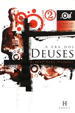 Livro A Era dos Deuses - Volume 2 - Resumo, Resenha, PDF, etc.