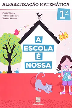 Livro A Escola É Nossa. Matemática - Resumo, Resenha, PDF, etc.