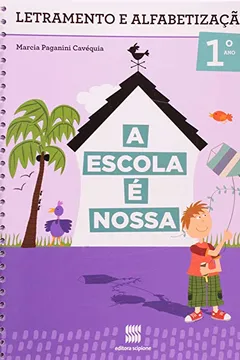 Livro A Escola É Nossa. Português. 1º Ano - Resumo, Resenha, PDF, etc.