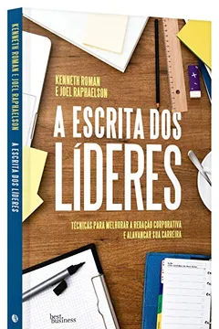 Livro A Escrita dos Líderes - Resumo, Resenha, PDF, etc.