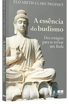 Livro A Essência do Budismo - Resumo, Resenha, PDF, etc.
