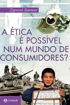 Livro A Ética É Possível Num Mundo De Consumidores? - Resumo, Resenha, PDF, etc.