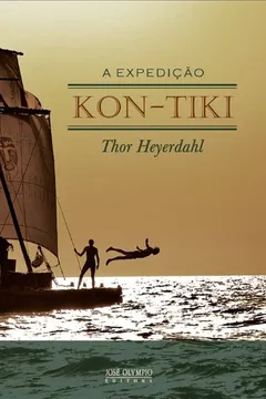 Livro A Expedição Kon-Tiki - Resumo, Resenha, PDF, etc.