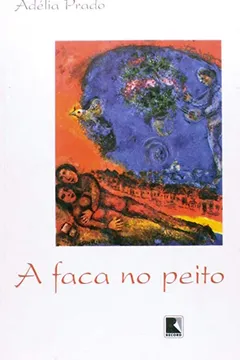Livro A Faca No Peito - Resumo, Resenha, PDF, etc.
