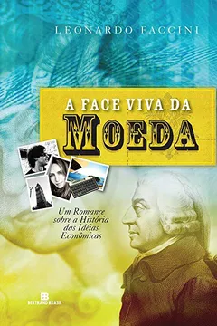 Livro A Face Viva da Moeda - Resumo, Resenha, PDF, etc.