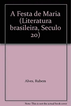 Livro A Festa De Maria - Resumo, Resenha, PDF, etc.