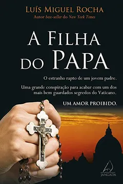 Livro A Filha do Papa - Resumo, Resenha, PDF, etc.
