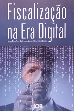 Livro A Fiscalização na Era Digital - Resumo, Resenha, PDF, etc.