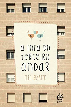 Livro A Fofa do Terceiro Andar - Resumo, Resenha, PDF, etc.