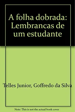 Livro A Folha Dobrada: Lembrancas De Um Estudante (Portuguese Edition) - Resumo, Resenha, PDF, etc.