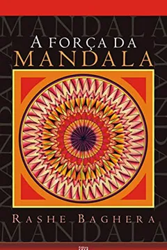 Livro A Força da Mandala - Resumo, Resenha, PDF, etc.