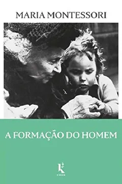 Livro A Formação do Homem - Resumo, Resenha, PDF, etc.