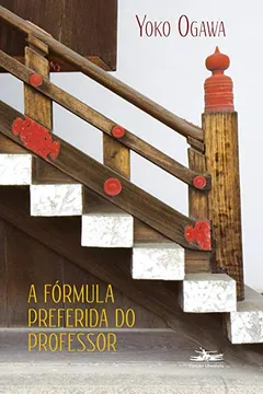 Livro A Fórmula Preferida do Professor - Resumo, Resenha, PDF, etc.