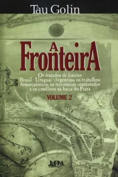 Livro A Fronteira - Volume 2 - Resumo, Resenha, PDF, etc.