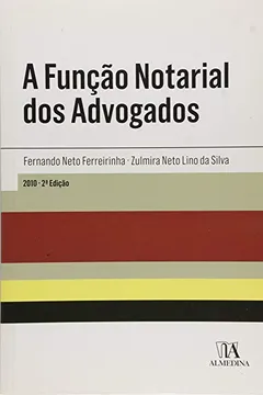 Livro A Função Notarial dos Advogados - Resumo, Resenha, PDF, etc.