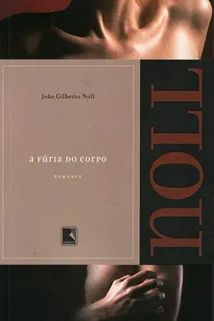 Livro A Fúria do Corpo - Resumo, Resenha, PDF, etc.