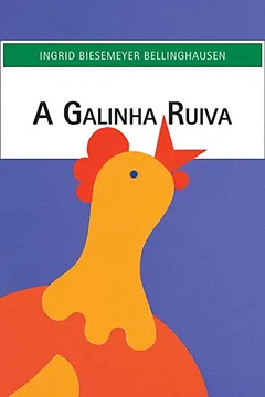 Livro A Galinha Ruiva - Volume 1 - Resumo, Resenha, PDF, etc.