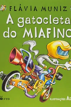 Livro A Gatocleta do Miafino - Resumo, Resenha, PDF, etc.