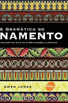 Livro A Gramática Do Ornamento - Resumo, Resenha, PDF, etc.