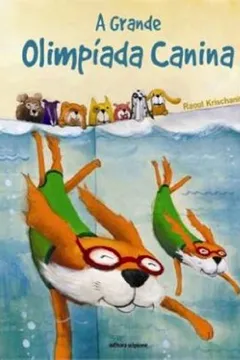 Livro A Grande Olimpíada Canina - Resumo, Resenha, PDF, etc.