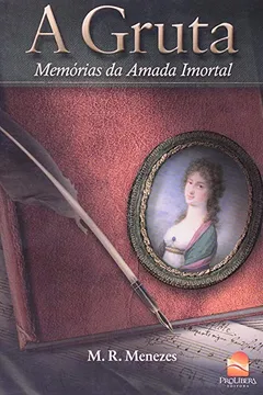Livro A Gruta. Memorias Da Amada Imortal - Resumo, Resenha, PDF, etc.
