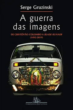 Livro A Guerra das Imagens - Resumo, Resenha, PDF, etc.