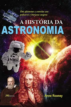 Livro A História da Astronomia - Resumo, Resenha, PDF, etc.