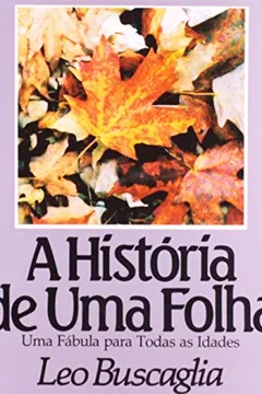 Livro A Historia De Uma Folha - Resumo, Resenha, PDF, etc.