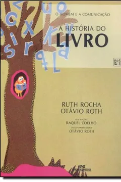 Livro A Historia Do Livro - Resumo, Resenha, PDF, etc.