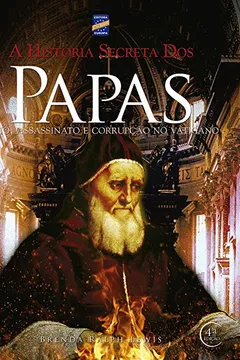 Livro A História Secreta dos Papas - Resumo, Resenha, PDF, etc.