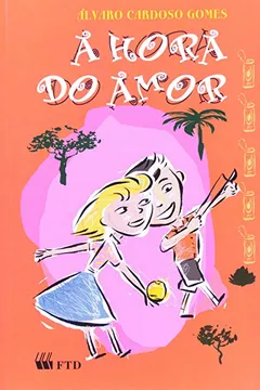 Livro A Hora Do Amor - Resumo, Resenha, PDF, etc.