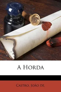 Livro A Horda - Resumo, Resenha, PDF, etc.