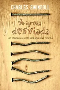 Livro A Igreja Desviada - Resumo, Resenha, PDF, etc.