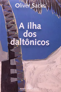 Livro A Ilha dos Daltônicos - Resumo, Resenha, PDF, etc.