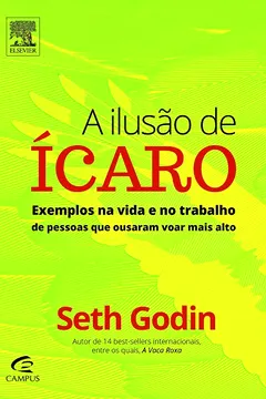 Livro A Ilusão de Ícaro - Resumo, Resenha, PDF, etc.