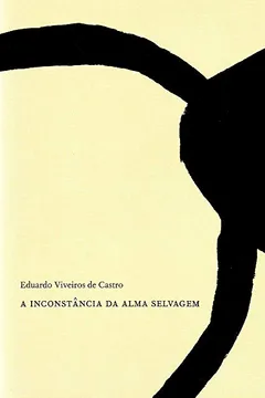 Livro A Inconstância da Alma Selvagem. 2º Edição - Resumo, Resenha, PDF, etc.