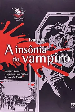 Livro A Insônia do Vampiro - Resumo, Resenha, PDF, etc.
