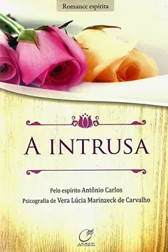 Livro A Instrusa - Resumo, Resenha, PDF, etc.