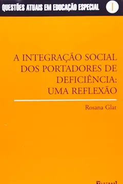 Capa do livro A Integração Social dos Portadores de Deficiência