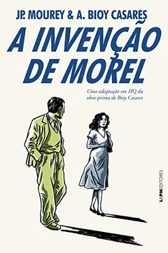 Livro A Invenção de Morel. Formato Convencional - Resumo, Resenha, PDF, etc.