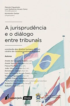 Livro A Jurisprudência e o Diálogo Entre Tribunais - Resumo, Resenha, PDF, etc.