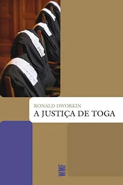 Livro A Justiça de Toga - Resumo, Resenha, PDF, etc.
