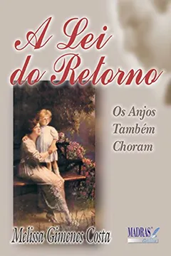 Livro A Lei Do Retorno - Resumo, Resenha, PDF, etc.