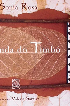 Livro A Lenda Do Timbó - Resumo, Resenha, PDF, etc.