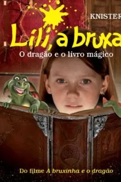 Livro A Lili Bruxa. O Dragão e o Livro Mágico - Resumo, Resenha, PDF, etc.