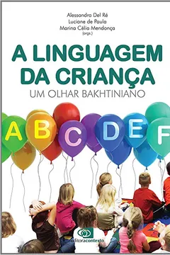 Livro A Linguagem da Criança - Resumo, Resenha, PDF, etc.